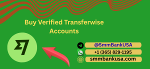 Buy Verified Transferwise Accounts