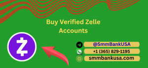 Buy Verified Zelle Accounts